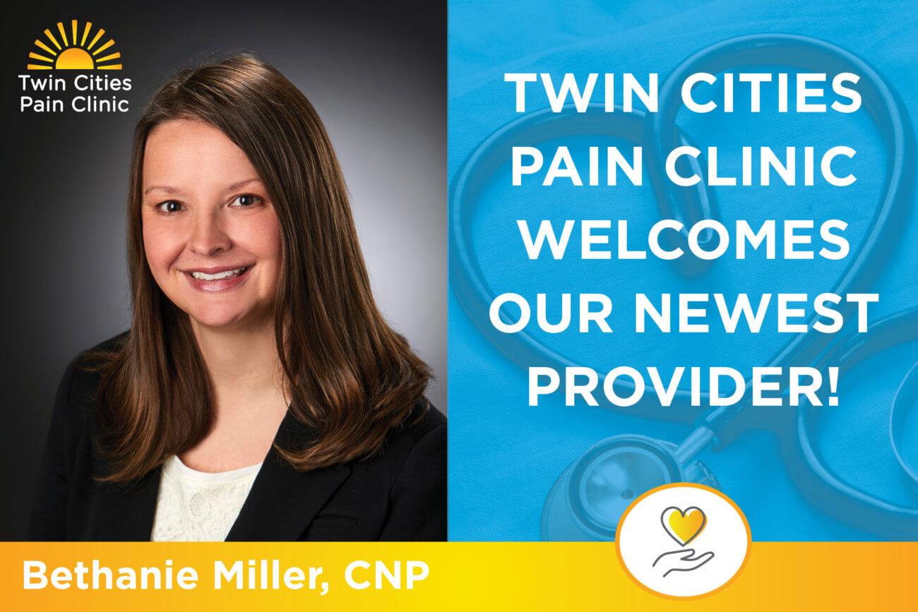 Twin Cities Pain Clinic Welcomes New Provider-Bethanie Miller-CNP