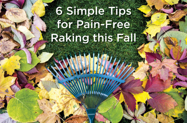 Preventing Pain While Raking Leaves